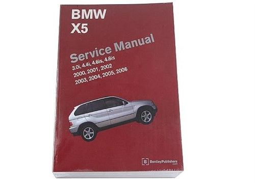 BMW E53 X5-Series Bentley Repair Manual Bentley Publishers